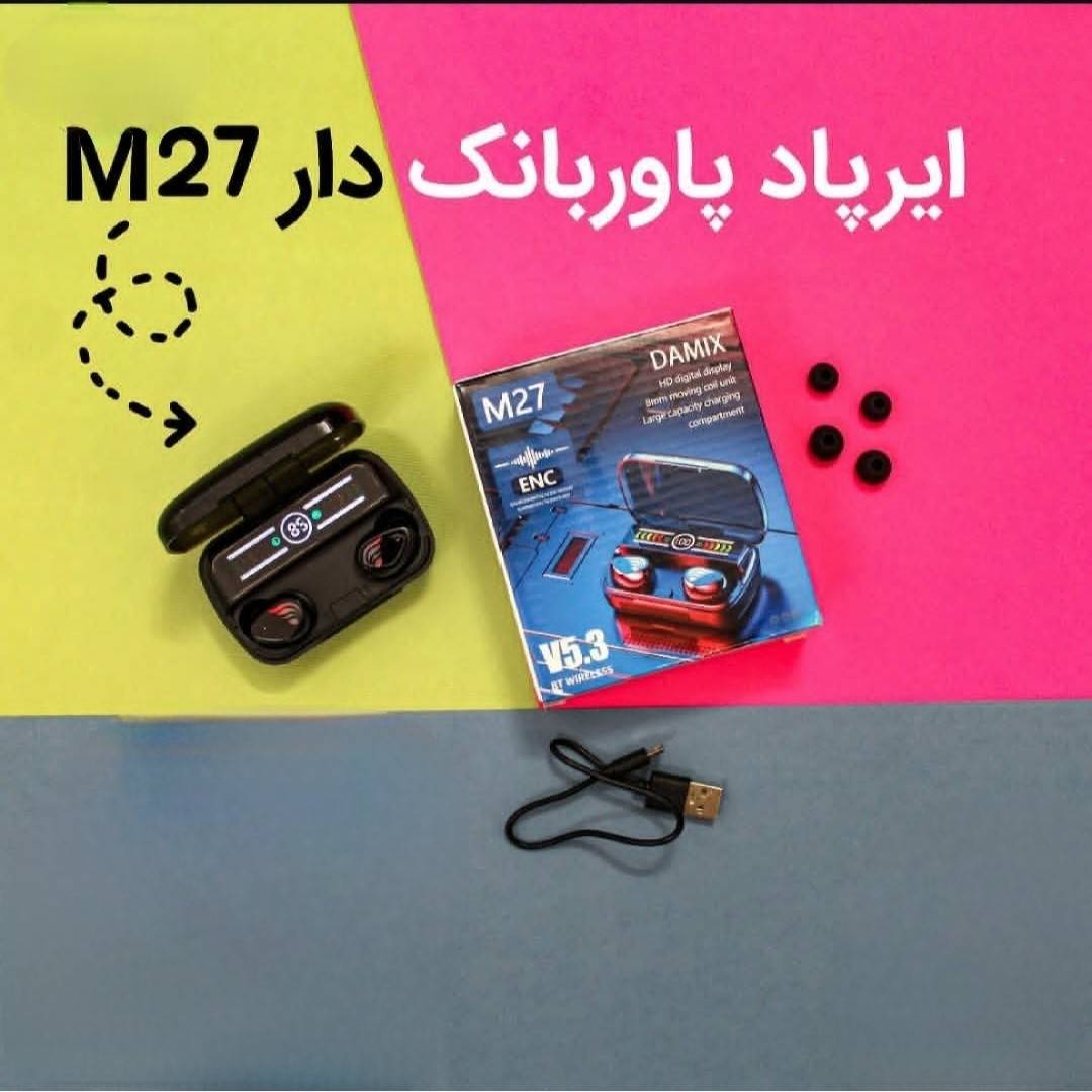 ایرپادM27 پاوربانک دار کیفیت درجه یک بلوتوث نسخه 5 3 صحفه نمایش دار 2026 ارسال فوری